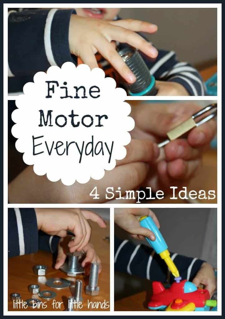 4 fine motor everyday simple ideas