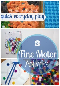 3 Quick And Simple Fine Motor Activities