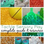 Ultimate Tactile Sensory Play Guide And Resource
