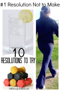 Weight Loss Resolution Not To Make and 10 Resolutions you should make