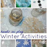 Winter Activities For Kids Hands On Play and Learning