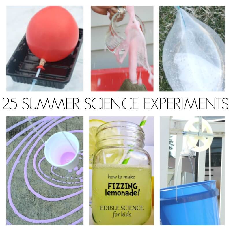 25 Summer Science Experiments
