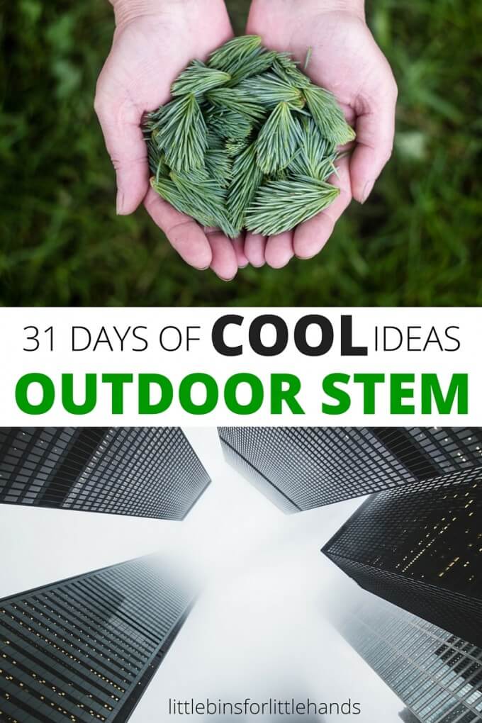 Outdoor STEM activities for kids 31 Days Science Technology Engineering Math Ideas-2