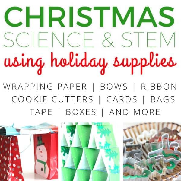 Simple Christmas STEM and Science Activities with Holiday Supplies