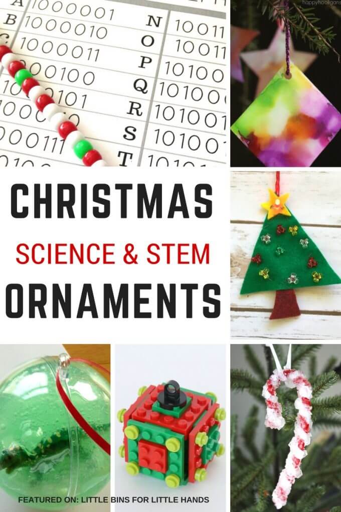 Christmas Science Ornaments for Kids To Make for Christmas STEM