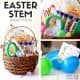 Easter STEM Basket Fillers and Ideas for Kids Easter Baskets