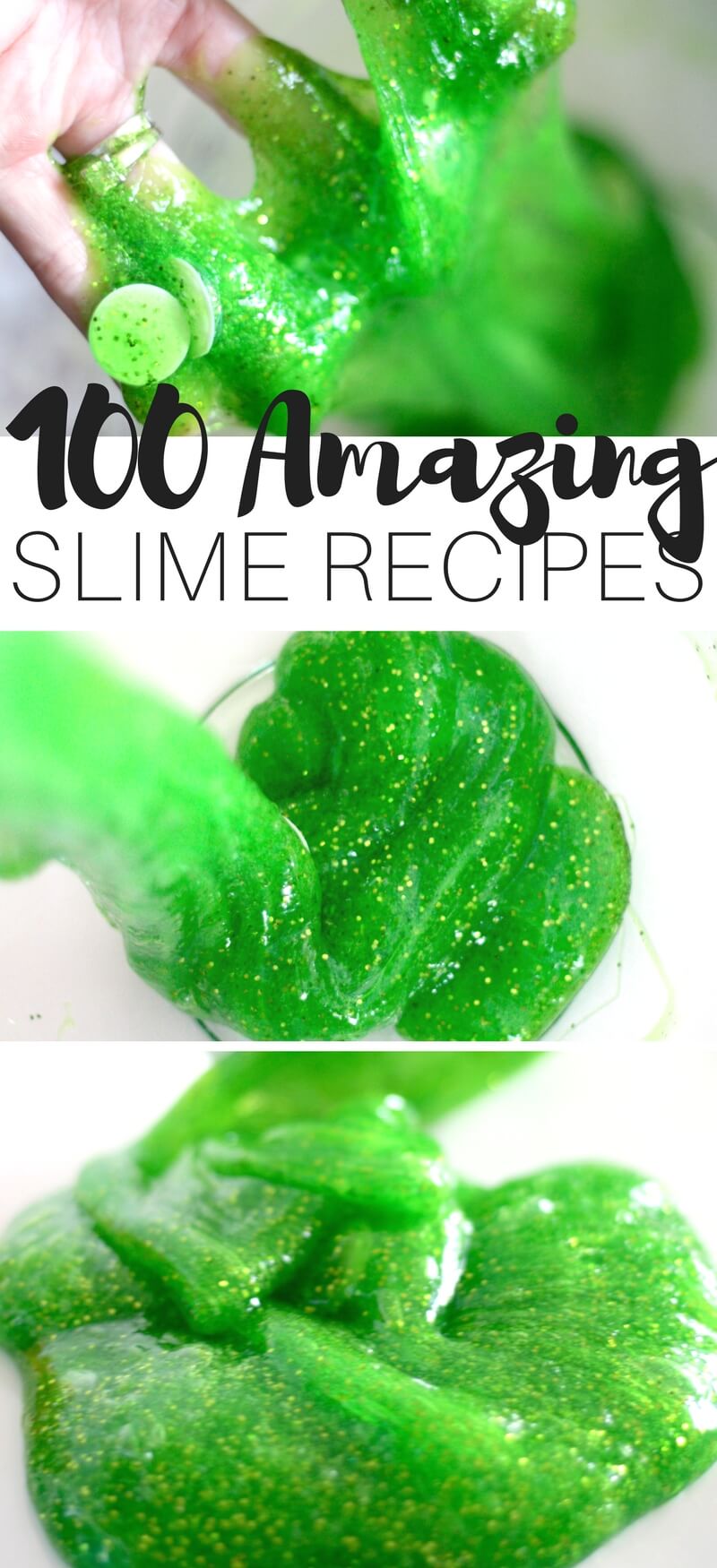 100 Amazing Ways To Make Slime Recipes for Kids To Try. Slime recipes perfect for kids science and kid sensory play. Make borax slime, saline slime, liquid starch slime, fluffy slime, homemade slime, and add tons of slime activities, themes and ideas for easy slime making fun all year round.