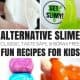Learn how to make alternative slime recipes including borax free, taste safe, edible, saline, fluffy, and more!