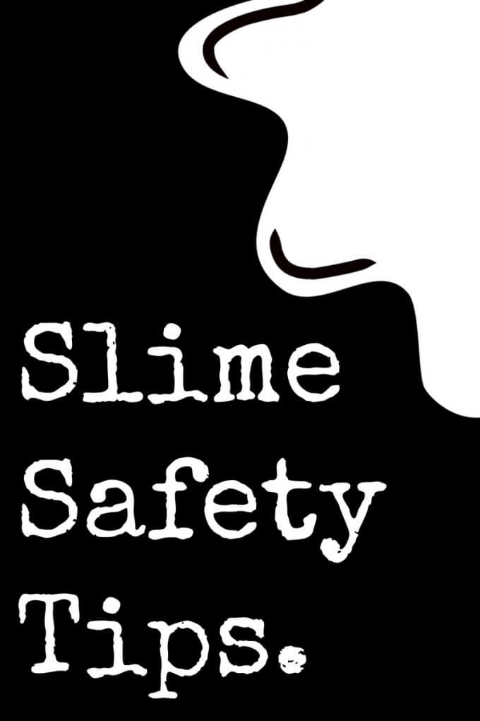 How to make slime safely with kids. Read through our slime safety tips and understand slime making basics before you decide what type of homemade slime recipes to make with your kids.
