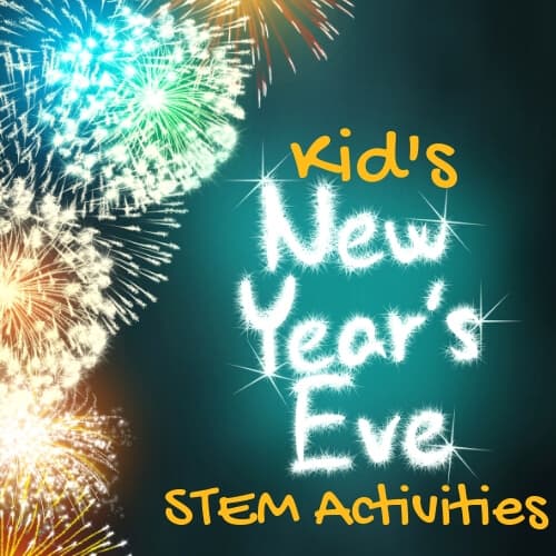 Easy New Years Eve STEM Activities Kids Will LOVE!
