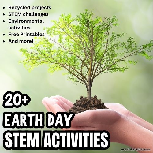Earth Day STEM Activities For Kids
