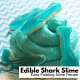 Edible Shark Slime with Pudding Slime Recipe