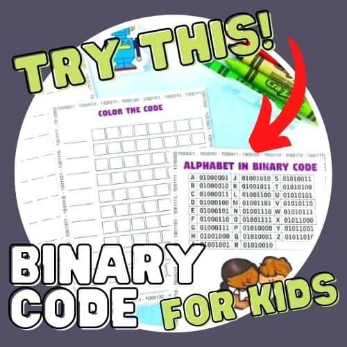 Binary Code for Kids (FREE Printable Activity)