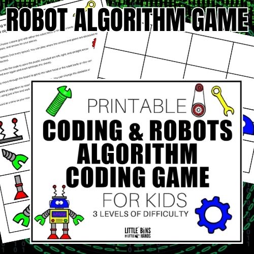 https://littlebinsforlittlehands.com/wp-content/uploads/2020/04/Algorithm-Coding-Game-Robot-1.jpg