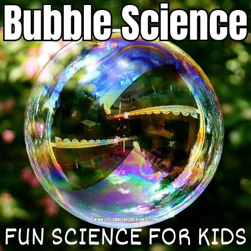 Bubbles Science Experiments For Kids