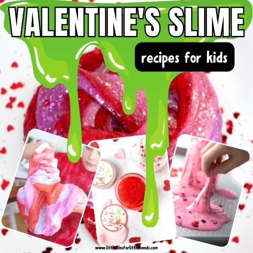 Valentine’s Day Slime Recipes