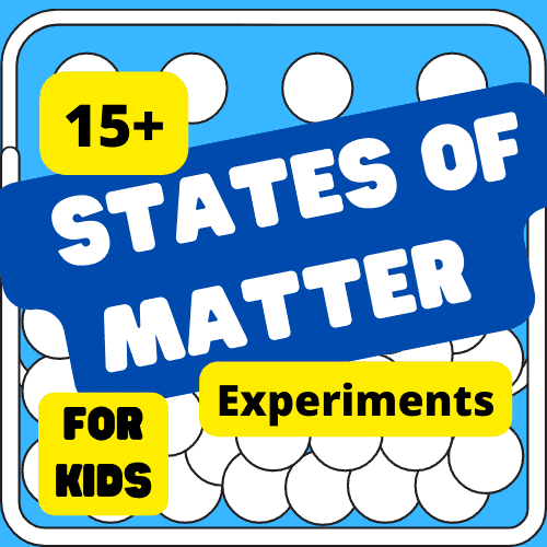 States of Matter Experiments