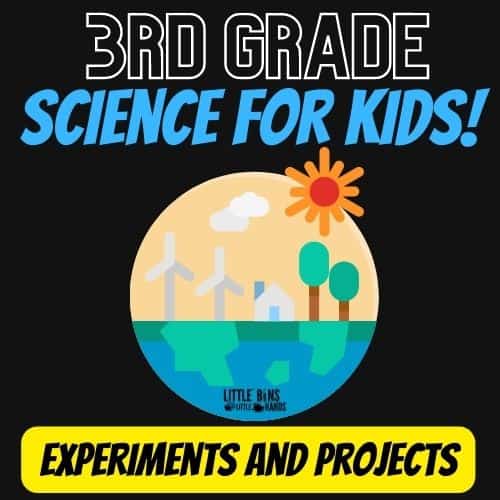 25 Science Projects For 3rd Graders