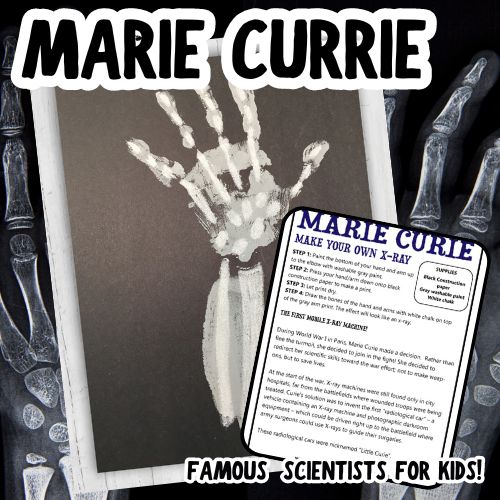 Marie Curie X-Ray STEAM Project