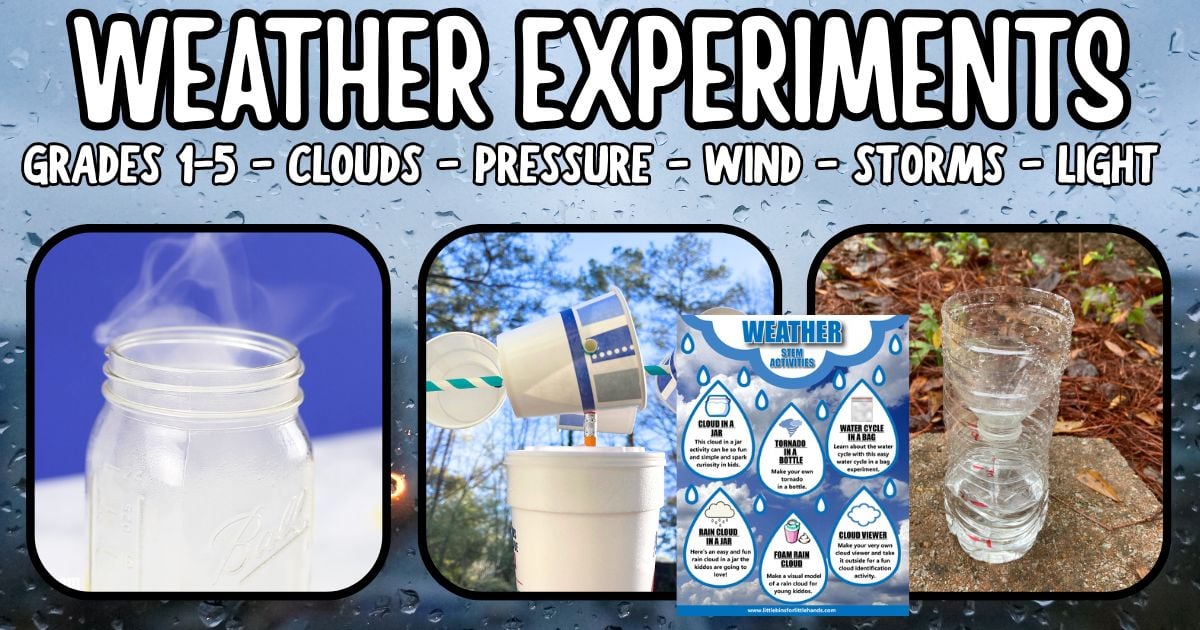 Weather Experiments for Kids (Easy Science Activities)