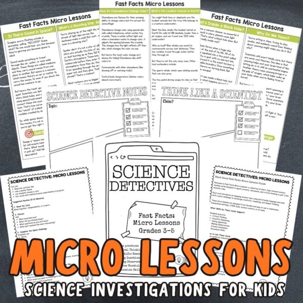 Science Detectives Fast Facts Micro Lessons for grades 3–5