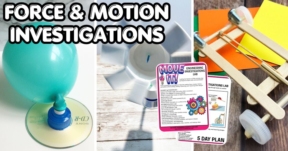 force and motion engineering activities for kids